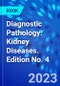 Diagnostic Pathology: Kidney Diseases. Edition No. 4 - Product Thumbnail Image