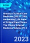 History of Critical Care Medicine (2023 = 70th anniversary), An Issue of Critical Care Clinics. The Clinics: Internal Medicine Volume 39-3 - Product Thumbnail Image