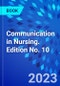 Communication in Nursing. Edition No. 10 - Product Thumbnail Image