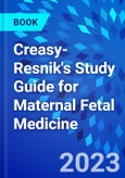 Creasy-Resnik's Study Guide for Maternal Fetal Medicine- Product Image