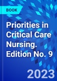 Priorities in Critical Care Nursing. Edition No. 9- Product Image