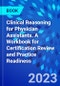 Clinical Reasoning for Physician Assistants. A Workbook for Certification Review and Practice Readiness - Product Image