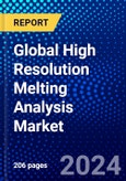 Global High Resolution Melting Analysis Market (2023-2028) Competitive Analysis, Impact of Economic Slowdown & Impending Recession, Ansoff Analysis- Product Image