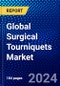 Global Surgical Tourniquets Market (2023-2028) by Product, Application, End User, and Geography, Competitive Analysis, Impact of Economic Slowdown & Impending Recession with Ansoff Analysis - Product Image