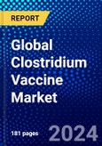 Global Clostridium Vaccine Market (2023-2028) Competitive Analysis, Impact of Economic Slowdown & Impending Recession, Ansoff Analysis- Product Image