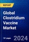 Global Clostridium Vaccine Market (2023-2028) by Animal Type, Distribution Channel, and Geography, Competitive Analysis, Impact of Economic Slowdown & Impending Recession with Ansoff Analysis - Product Image