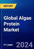 Global Algae Protein Market (2023-2028) Competitive Analysis, Impact of Economic Slowdown & Impending Recession, Ansoff Analysis- Product Image