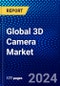 Global 3D Camera Market (2023-2028) Competitive Analysis, Impact of Economic Slowdown & Impending Recession, Ansoff Analysis - Product Thumbnail Image