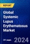 Global Systemic Lupus Erythematosus Market (2023-2028) Competitive Analysis, Impact of Economic Slowdown & Impending Recession, Ansoff Analysis - Product Thumbnail Image