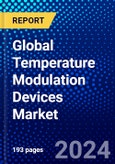 Global Temperature Modulation Devices Market (2023-2028) Competitive Analysis, Impact of Economic Slowdown & Impending Recession, Ansoff Analysis- Product Image