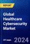 Global Healthcare Cybersecurity Market (2023-2028) Competitive Analysis, Impact of Economic Slowdown & Impending Recession, Ansoff Analysis - Product Thumbnail Image