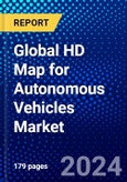 Global HD Map for Autonomous Vehicles Market (2023-2028) Competitive Analysis, Impact of Economic Slowdown & Impending Recession, Ansoff Analysis- Product Image