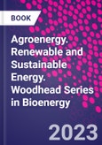 Agroenergy. Renewable and Sustainable Energy. Woodhead Series in Bioenergy- Product Image