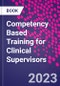 Competency Based Training for Clinical Supervisors - Product Thumbnail Image