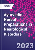 Ayurvedic Herbal Preparations in Neurological Disorders- Product Image
