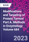 Modifications and Targeting of Protein Termini Part A. Methods in Enzymology Volume 684 - Product Thumbnail Image