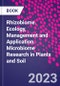 Rhizobiome. Ecology, Management and Application. Microbiome Research in Plants and Soil - Product Thumbnail Image