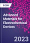 Advanced Materials for Electrochemical Devices - Product Image