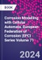 Corrosion Modelling with Cellular Automata. European Federation of Corrosion (EFC) Series Volume 71 - Product Thumbnail Image
