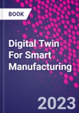 Digital Twin for Smart Manufacturing- Product Image