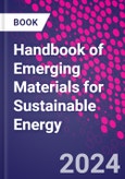 Handbook of Emerging Materials for Sustainable Energy- Product Image