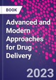 Advanced and Modern Approaches for Drug Delivery- Product Image