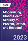 Modernizing Global Health Security to Prevent, Detect, and Respond- Product Image