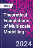 Theoretical Foundations of Multiscale Modelling- Product Image