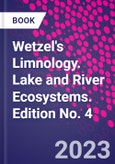 Wetzel's Limnology. Lake and River Ecosystems. Edition No. 4- Product Image