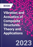 Vibration and Acoustics of Composite Structures. Theory and Applications- Product Image