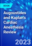 Augoustides and Kaplan's Cardiac Anesthesia Review- Product Image