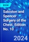 Sabiston and Spencer Surgery of the Chest. Edition No. 10 - Product Thumbnail Image