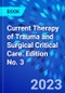 Current Therapy of Trauma and Surgical Critical Care. Edition No. 3 - Product Thumbnail Image