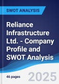 Reliance Infrastructure Ltd. - Company Profile and SWOT Analysis- Product Image