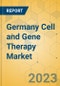 Germany Cell and Gene Therapy Market - Focused Insights 2023-2028 - Product Thumbnail Image