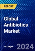 Global Antibiotics Market (2023-2028) Competitive Analysis, Impact of Covid-19, Ansoff Analysis- Product Image