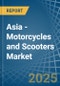 Asia - Motorcycles and Scooters - Market Analysis, Forecast, Size, Trends and Insights - Product Thumbnail Image