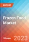 Frozen Food - Market Insights, Competitive Landscape, and Market Forecast - 2027 - Product Thumbnail Image