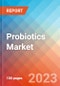 Probiotics - Market Insights, Competitive Landscape, and Market Forecast - 2027 - Product Image
