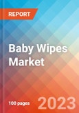 Baby Wipes - Market Insights, Competitive Landscape, and Market Forecast - 2027- Product Image