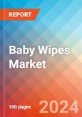 Baby Wipes - Market Insights, Competitive Landscape, and Market Forecast - 2027- Product Image