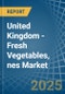 United Kingdom - Fresh Vegetables, nes - Market Analysis, Forecast, Size, Trends and Insights - Product Image