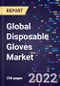 Global Disposable Gloves Market Size, Share, Trends, Product (Powder, Powder-Free), Material (Natural Rubber, Polypropylene, Nitrile, Neoprene, Others), End-use (Medical and Healthcare, Non-Medical), and Region - Forecast to 2030 - Product Image