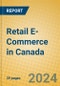 Retail E-Commerce in Canada - Product Image