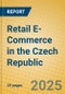 Retail E-Commerce in the Czech Republic - Product Image