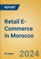 Retail E-Commerce in Morocco - Product Image