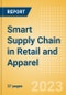 Smart Supply Chain in Retail and Apparel - Thematic Intelligence - Product Thumbnail Image
