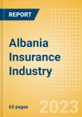 Albania Insurance Industry - Key Trends and Opportunities to 2027- Product Image