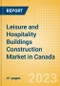 Leisure and Hospitality Buildings Construction Market in Canada - Market Size and Forecasts to 2026 (including New Construction, Repair and Maintenance, Refurbishment and Demolition and Materials, Equipment and Services costs) - Product Thumbnail Image