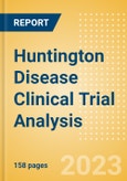 Huntington Disease Clinical Trial Analysis by Trial Phase, Trial Status, Trial Counts, End Points, Status, Sponsor Type and Top Countries, 2023 Update- Product Image